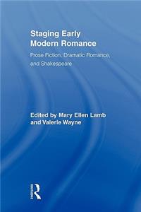 Staging Early Modern Romance