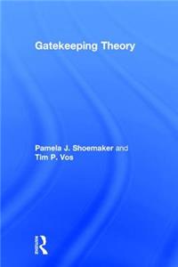 Gatekeeping Theory