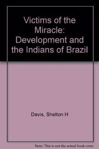 Victims of the Miracle