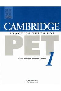 Cambridge Practice Tests for PET 1 Student's book