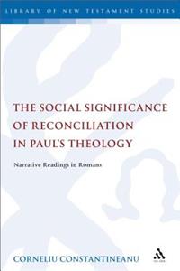 Social Significance of Reconciliation in Paul's Theology