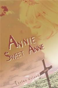 Annie Sweet Annie