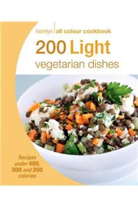 Hamlyn All Colour Cookery: 200 Light Vegetarian Dishes