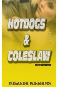 Hotdogs & Coleslaw