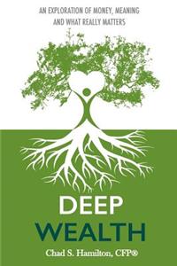 Deep Wealth