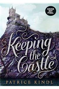 Keeping the Castle