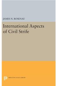 International Aspects of Civil Strife