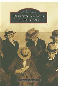 Detroit's Infamous Purple Gang