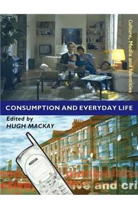 Consumption and Everyday Life