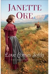 Love Comes Softly, 40th ann. ed.