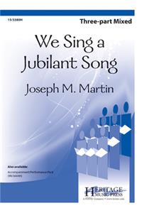 We Sing a Jubilant Song