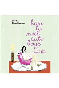 How to Meet Cute Boys