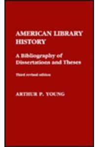 American Library History