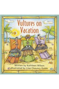 Ready Readers, Stage 1, Book 5, Vultures on Vacation, Single Copy