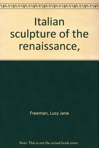 Italian Renaissance Sculpture