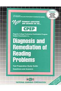 Diagnosis and Remediation of Reading Problems