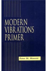 Modern Vibrations Primer