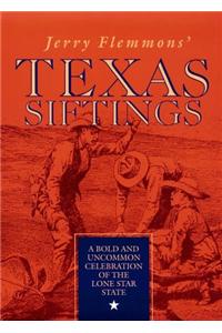 Jerry Flemmons' Texas Siftings