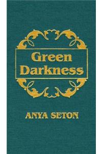 Green Darkness