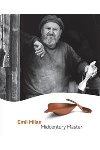 Emil Milan: Midcentury Master