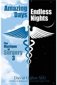 Amazing Days, Endless Nights