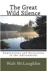 Great Wild Silence