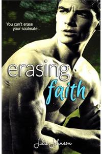 Erasing Faith