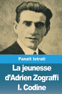 jeunesse d'Adrien Zograffi