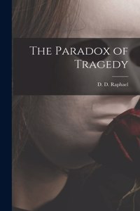 Paradox of Tragedy