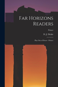 Far Horizons Readers