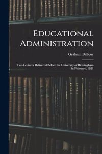Educational Administration