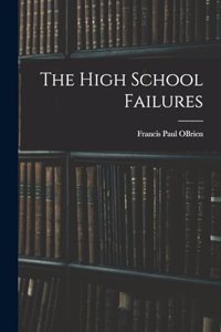 High School Failures