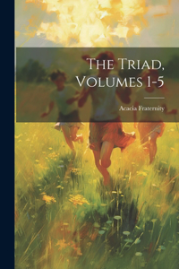 Triad, Volumes 1-5