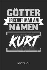 Götter erkennt man am Namen - Kurt - Notizbuch
