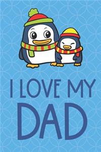 I Love My Dad