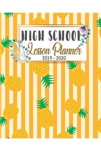 High School Lesson Planner 2019-2020: 9 Week Homeschool Lesson Plan Academic Notebook. Undated For Flexible Scheduling - 8x10 100 pages