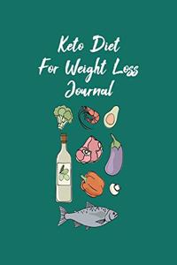 Keto Diet For Weight Loss Journal