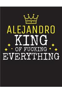 ALEJANDRO - King Of Fucking Everything