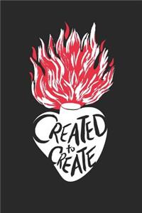 Created to Create, Sketch and Reflection Journal for Artists