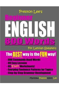 Preston Lee's Beginner English 800 Words For Latvian Speakers