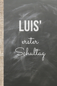 Luis' erster Schultag