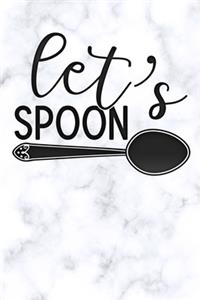 lets spoon