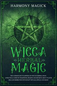 Wicca Herbal Magic