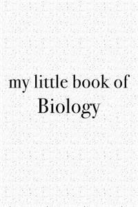 My Little Book of Biology