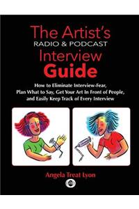 Artist's Radio & Podcast Interview Guide