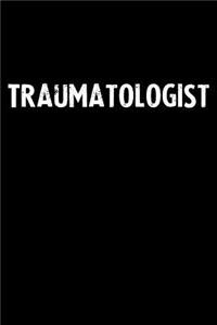 Traumatologist