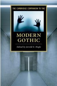 Cambridge Companion to the Modern Gothic