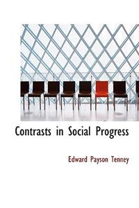 Contrasts in Social Progress