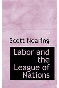 Labor and the League of Nations