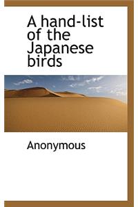 A Hand-List of the Japanese Birds